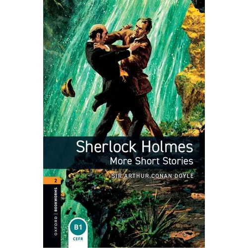 Oxford Bookworms 3e 2 Sherlock Holmes More Stories - Paperback