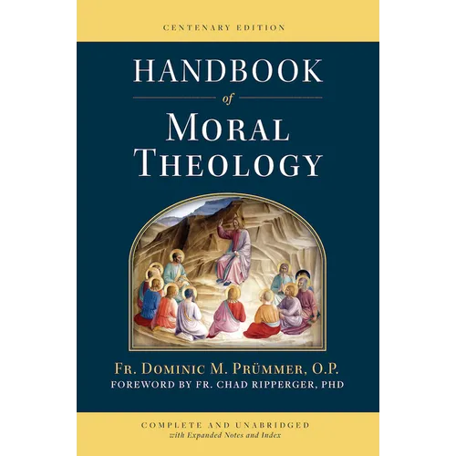 Handbook of Moral Theology - Hardcover