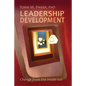 Leadership Development: Change from the Inside Out - Paperback