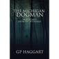 The Michigan Dogman: True Stories from Eye Witnesses - Paperback