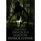 The Girl's Insidious Shadow - Hardcover