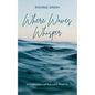 Where Waves Whisper A Collection of Aquatic Poems - Paperback