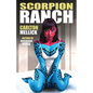 Scorpion Ranch - Paperback