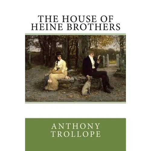 The House of Heine Brothers - Paperback