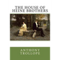 The House of Heine Brothers - Paperback