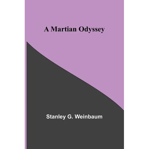 A Martian Odyssey - Paperback