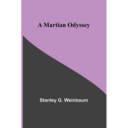 A Martian Odyssey - Paperback