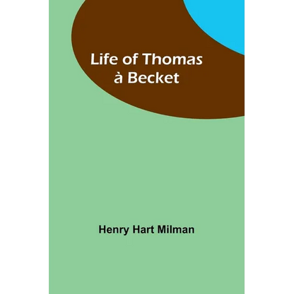 Life of Thomas à Becket - Paperback