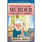 A Closing Case of Murder for Emily Cherry: Cozy & Clean Mysteries - Paperback