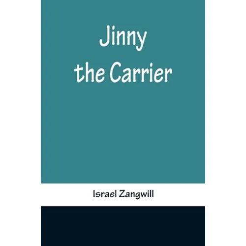 Jinny the Carrier - Paperback