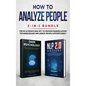 How to Analyze People 2-in-1 Bundle: NLP 2.0 Mastery + Dark Psychology - The #1 Ultimate Box Set to Proven Manipulation Techniques and Influence Peopl - Hardcover
