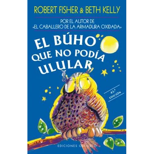 Buho Que No Podia Ulular, El -V1 - Paperback