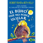 Buho Que No Podia Ulular, El -V1 - Paperback