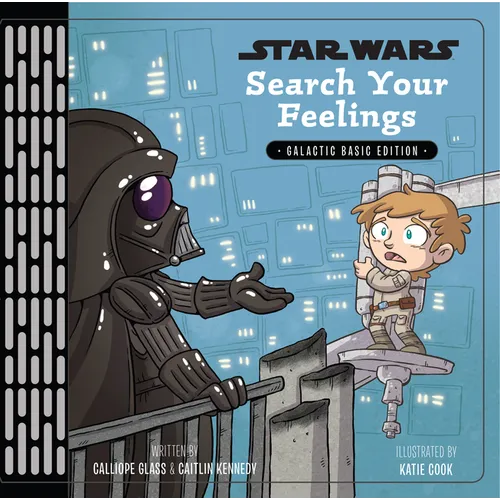 Star Wars: Search Your Feelings - Hardcover