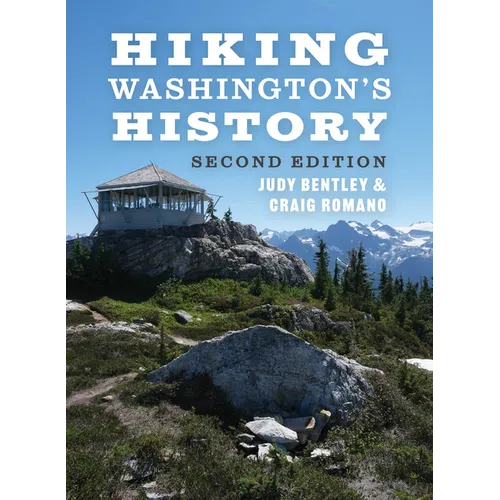 Hiking Washington's History - Paperback