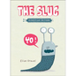 The Slug - Hardcover