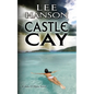 Castle Cay: The Julie O'Hara Mystery Series - Paperback