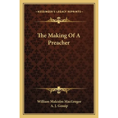 The Making Of A Preacher - Paperback