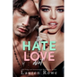 The Hate Love Duet: Alternate Cover - Paperback