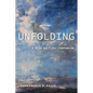 Unfolding: A High Holy Day Companion - Paperback