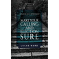 Make Your Calling and Election Sure: Christian Self-Improvement - Paperback