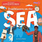Trailblazers on the Sea - Library Binding
