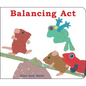 Balancing ACT - Board Book