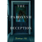 The Paroxysm Deception - Paperback