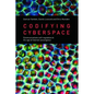 Codifying Cyberspace: Communications Self-Regulation in the Age of Internet Convergence - Paperback