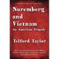 Nuremberg and Vietnam - Paperback