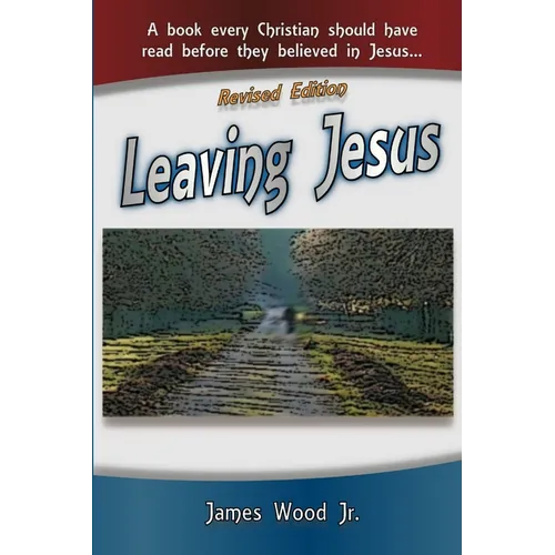 Leaving Jesus - Paperback