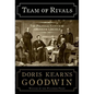 Team of Rivals: The Political Genius of Abraham Lincoln - Hardcover