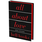 All about Love: The Deluxe Collector's Edition: New Visions - Hardcover