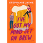 I've Got My Mind Set on Brew - Paperback