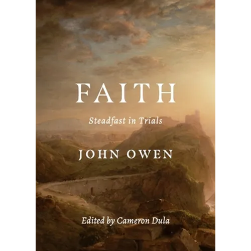 Faith: Steadfast in Trials - Paperback