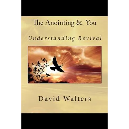 The Anointing and You - Paperback