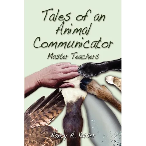 Tales of an Animal Communicator - Master Teachers - Paperback