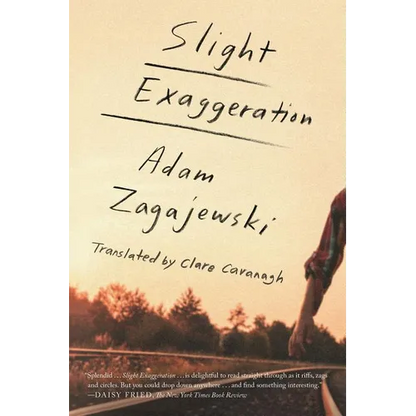 Slight Exaggeration: An Essay - Paperback