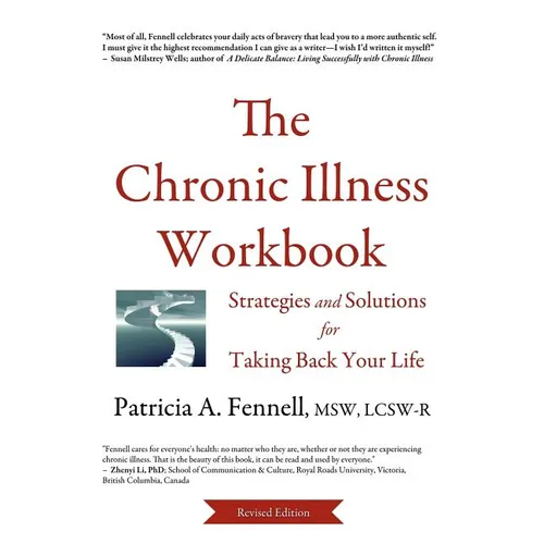 The Chronic Illness Workbook: Strategies and Solutions for Taking Back Your Life - Paperback
