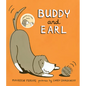 Buddy and Earl - Hardcover