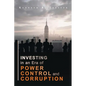 Investing in an era of Power, Control, and Corruption - Paperback