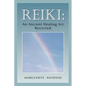 Reiki: An Ancient Healing Art Revisited - Paperback