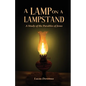 A Lamp on a Lampstand: A Study of the Parables of Jesus - Paperback