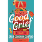 Good Grief - Paperback