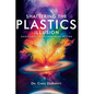 Shattering the Plastics Illusion: Exposing Environmental Myths - Paperback