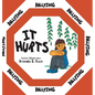 Bullying: It Hurts - Hardcover
