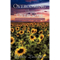Overcoming Being Overcome - Paperback