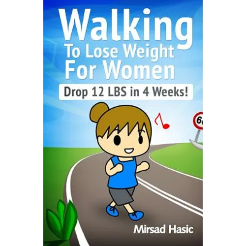 Walking to Lose Weight for women - Paperback
