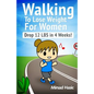 Walking to Lose Weight for women - Paperback