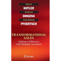 Transformational Sales: Making a Difference with Strategic Customers - Hardcover